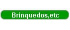 Brinquedos,etc