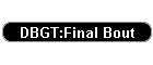 DBGT:Final Bout